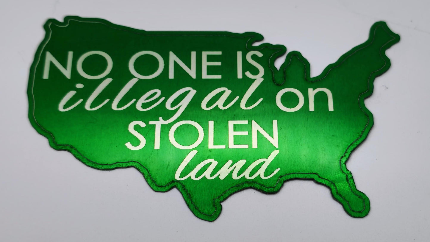 No One is Illegal decals.