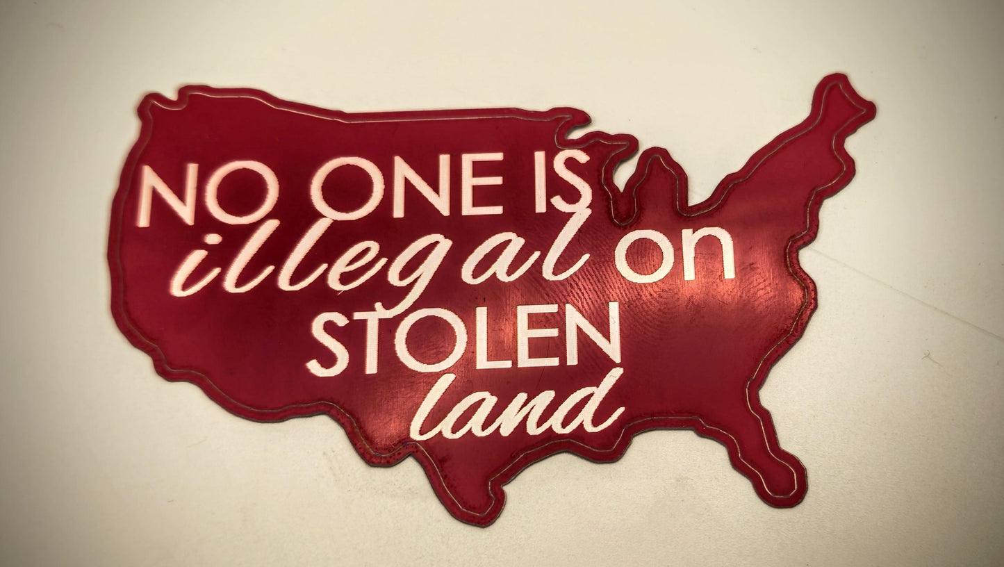 No One is Illegal decals.