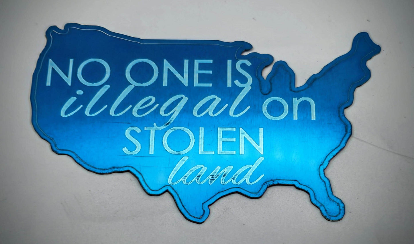 No One is Illegal decals.